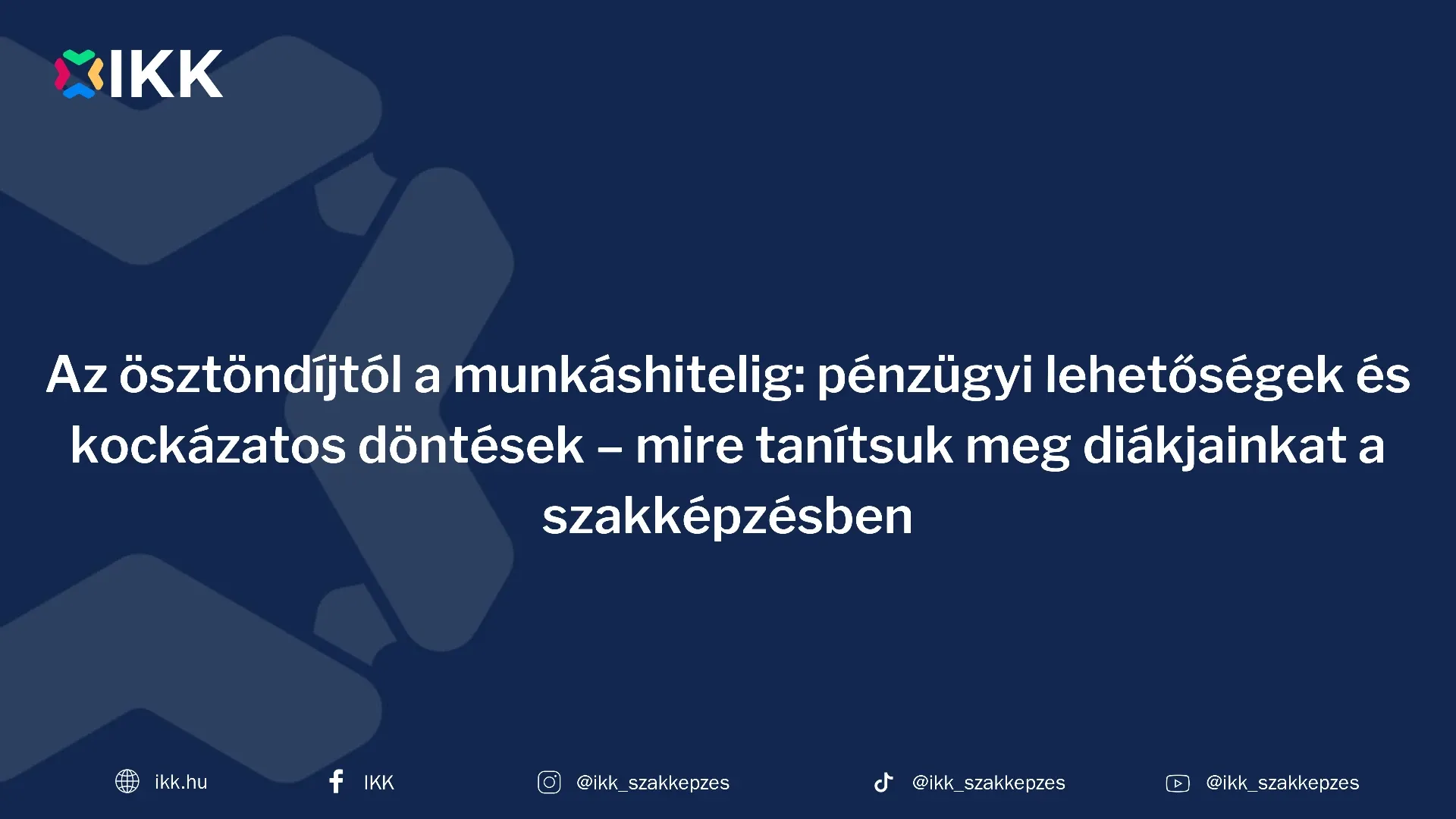 Az ösztöndíjtól a munkáshitelig